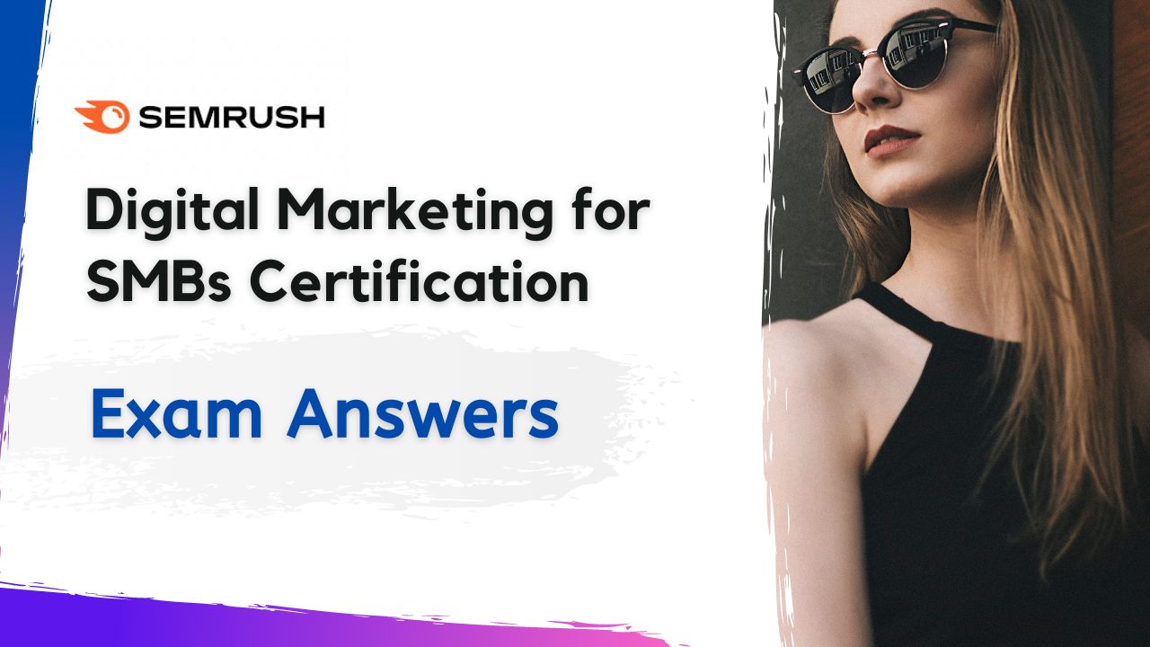 Digital Marketing for SMBs Certification Exam Answers