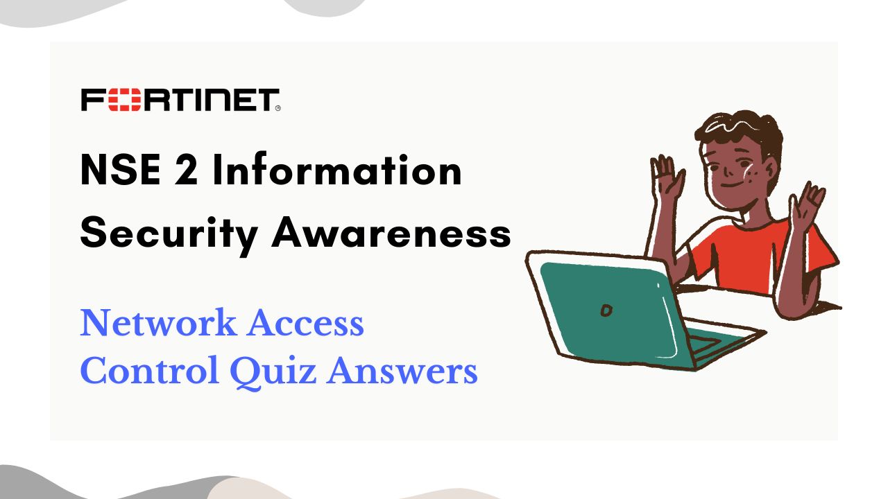 Network Access Control Quiz Answers