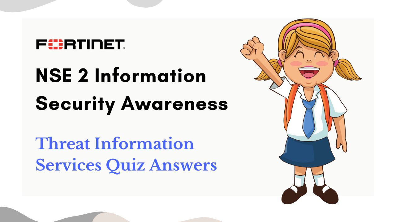 Threat Information Services Quiz Answers