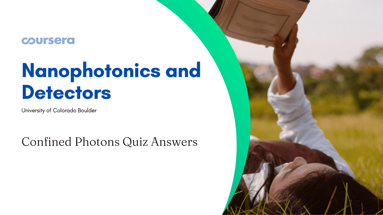 Confined Photons Quiz Answers
