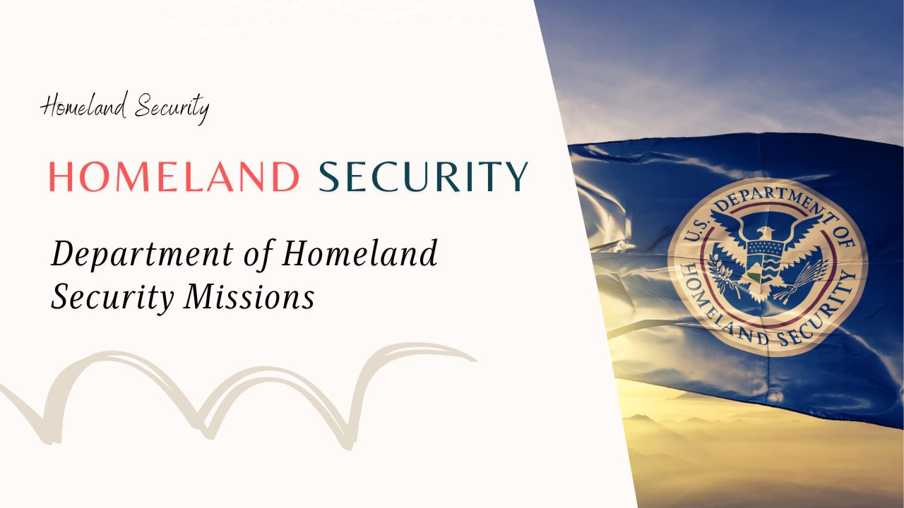 Department of Homeland Security Missions