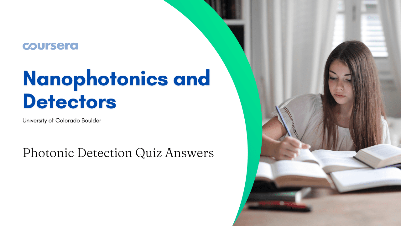 Photonic Detection Quiz Answers